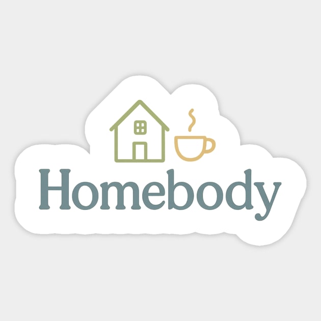 Homebody (Introvert Cozy) Sticker by Fauzi's Store